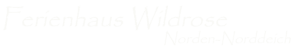 Ferienhaus Wildrose | Norden-Norddeich